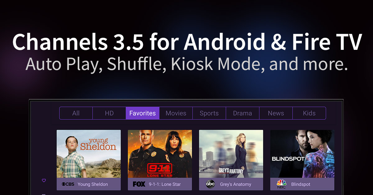 new features for channels for android tv and fire tv